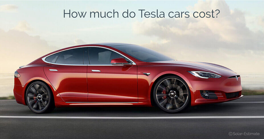 How much do Tesla cars cost?