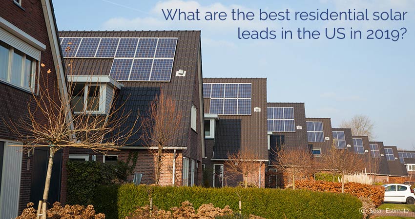 Best residential solar leads in the US in 2019